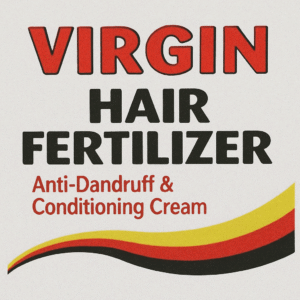 Shocking Truth About Virgin Hair Fertilizer Prices in Nigeria and Where to Buy the Real One